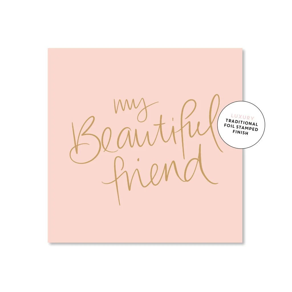MY BEAUTIFUL FRIEND GIFT CARD